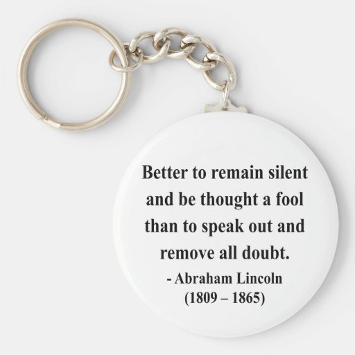 Abraham Lincoln Quote 15a Key Chain