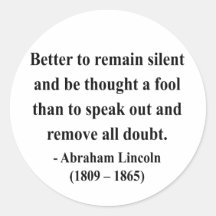Abraham Lincoln Quote 15a Stickers