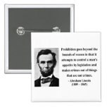 Abraham Lincoln Quote 18b Pinback Buttons