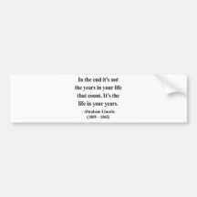 Abraham Lincoln Quote 2a Bumper Stickers