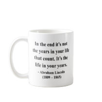 Abraham Lincoln Quote 2a Coffee Mugs