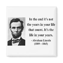 Abraham Lincoln Quote 2b Fridge Magnets