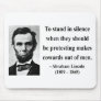 Abraham Lincoln Quote 8b Mouse Pads