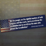 Abraham Lincoln Quote Bumper Sticker