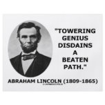 Abraham Lincoln Towering Genius Disdains Beaten flyers