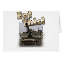Abrams Tank - Eat This! Greeting Cards