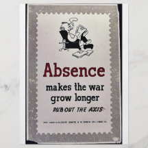 Absence Makes The War Grow Longer Flyers