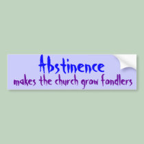Abstinence bumper stickers