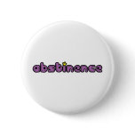 Abstinence Button