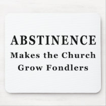 Abstinence Makes Fondlers