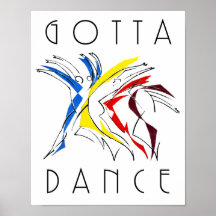Abstract Dancers - Gotta Dance Poster