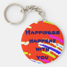 "Abstraction'n_ "happiness* happenz with you" Key Chains