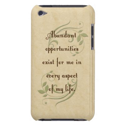 Abundant Opportunities Affirmation iPod Touch Case by Inspiration_Station