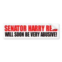 Abusive Harry Reid Bumper Sticker