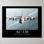 AC-130 Motivational Poster posters