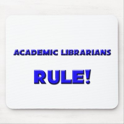 Academic Librarians Rule! by professions