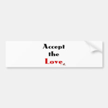 Accept the Love Bumper Sticker
