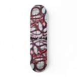 Acceptance, Acceptance, Heir to the , Throne, N... Skate Board Deck