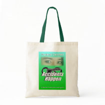 Accidents Happen Budget Tote Bags