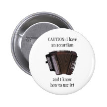 ACCORDION CAUTION button/pin badge