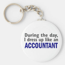 ACCOUNTANT During The Day Key Chain