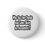 Accountant Joke...Two Thumbs