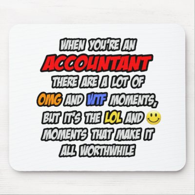 Accountant .. OMG WTF LOL by Jobs_And_Occupations