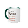 Accountant Powers Funny Office Humour Saying Coffee Mug