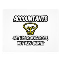 Accountants...Like Regular People, Only Smarter Announcement