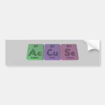 Accuse-Ac-Cu-Se-Actinium-Copper-Selenium Bumper Stickers