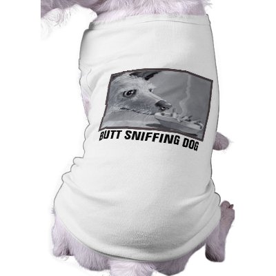 ACD Butt Sniffing Dog Shirt by mickmuseum