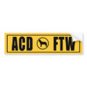 ACD - FTW bumper stickers