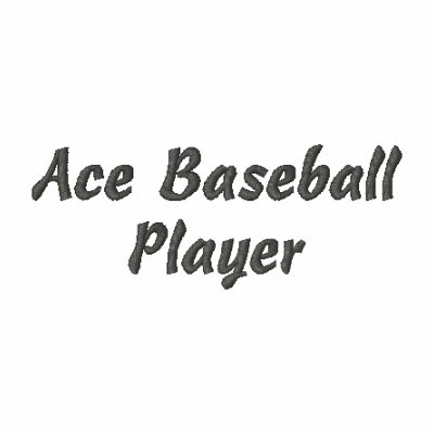 Ace Baseball Player Embroidered Shirt by T_ShirtsUSA