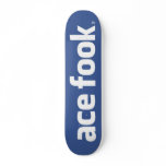 ace fook - anti social networking from the North skateboards
