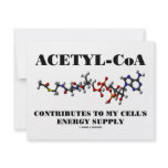 Acetyl-CoA Contributes To My Cell's Energy Supply invitations