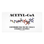 Acetyl-CoA Contributes To My Cell's Energy Supply photo cards