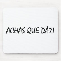 Achas que da mousepad