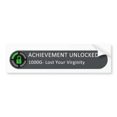 Achievement Unlocked Lost Virginity Bumper Sticker by Broly1337