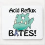 Acid Reflux BITES Mouse Pad