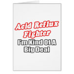 Acid Reflux Fighter...Big Deal