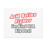 Acid Reflux Fighter...Big Deal