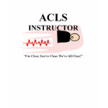 ACLS Instructor t-shirt