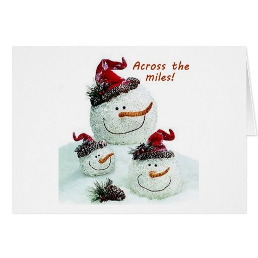 ACROSS THE MILES CHRISTMAS WISHES FROM SNOWMEN GREETING CARD | Zazzle