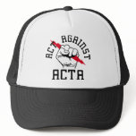 Act against ACTA Hats