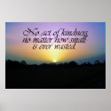 Act Of Kindness Poster posters