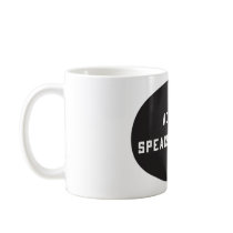 Action Speaks Louder Mug