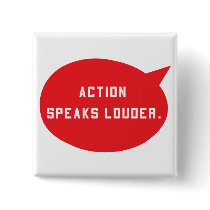 Action Speaks Louder - Red Pins