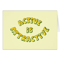 Active Is Attractive Light Card
