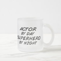 Actor Superhero by Night mugs