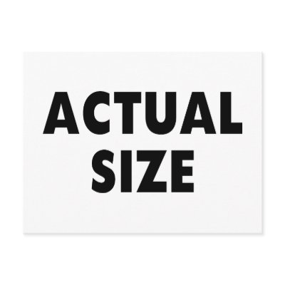 Actual Size Postcard by LabelMeHappy